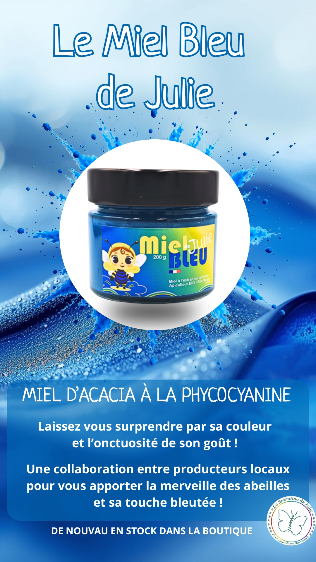 Miel bleu de julie - retour en stock dans la boutique
