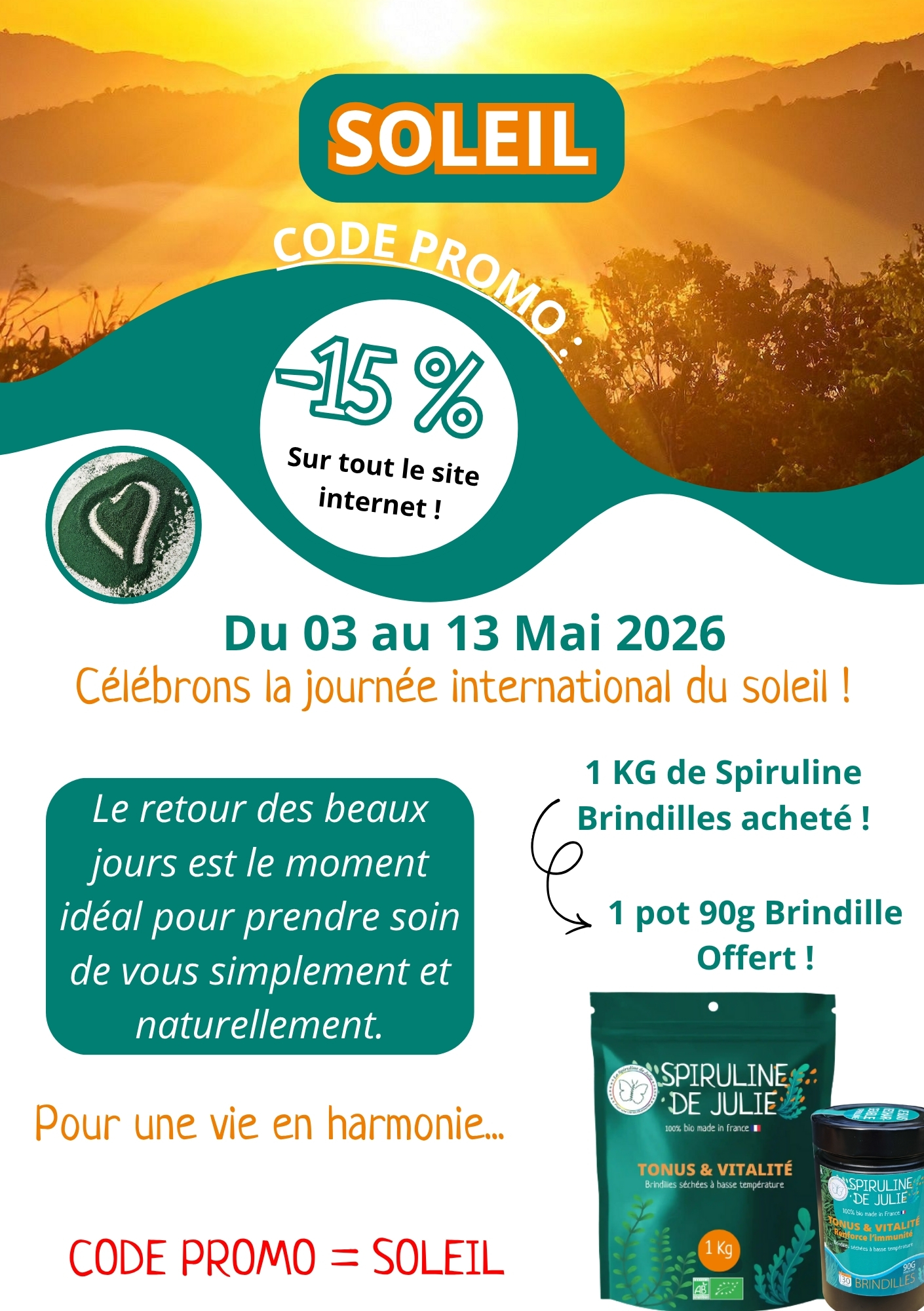 promo -15% avec le code soleil démarre aujourd'hui et pour 1 kg de brindilles acheté 1 pot 90 g brindilles offert !